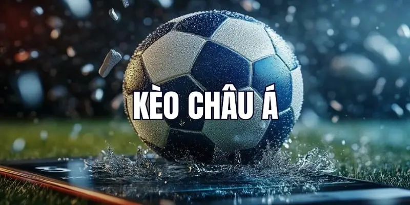 Giới thiệu kèo châu Á cơ bản tại OK365